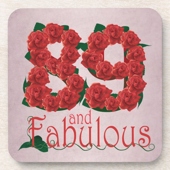 89 and fabulous 89th birthday red roses floral coaster (Front)