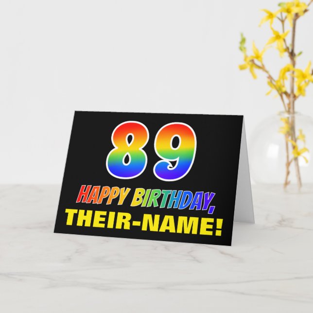 89th Birthday: Bold, Fun, Simple, Rainbow 89 Card (Yellow Flower)