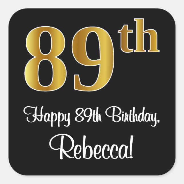 89th Birthday – Elegant Luxurious Faux Gold Look # Square Sticker (Front)