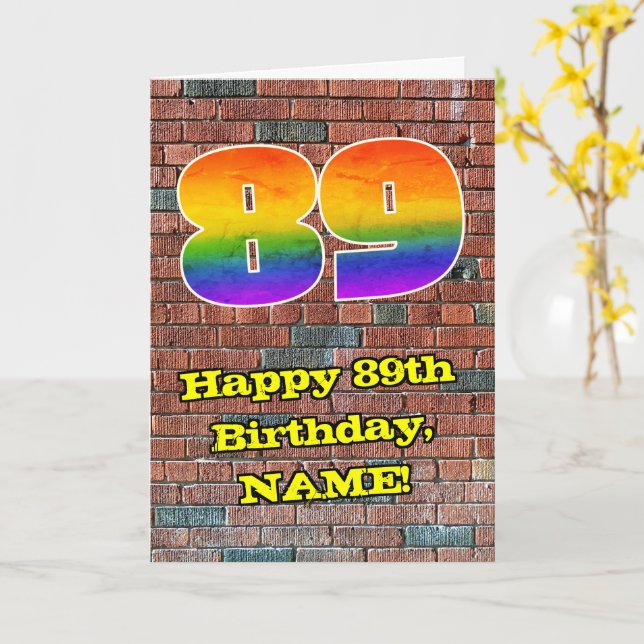 89th Birthday: Fun Graffiti-Inspired Rainbow 89 Card (Yellow Flower)