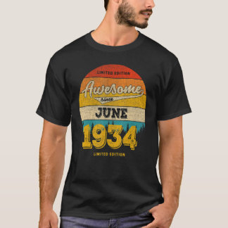 89th Birthday In JUNE 2023 Awesome Since 1934 T-Shirt