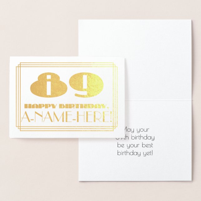 89th Birthday; Name + Art Deco Inspired Look "89" Foil Card (Display)