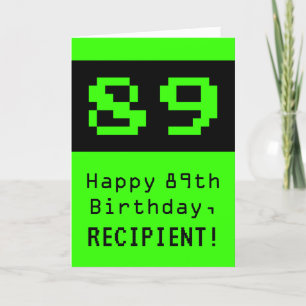 89th Birthday: Nerdy / Geeky Style "89" and Name Card