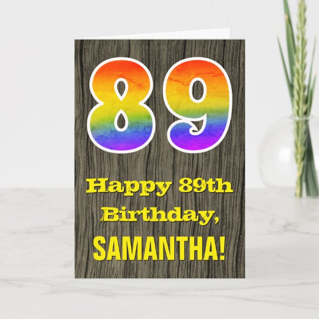 89th Birthday: Rustic Faux Wood Look, Rainbow "89" Card (Front)