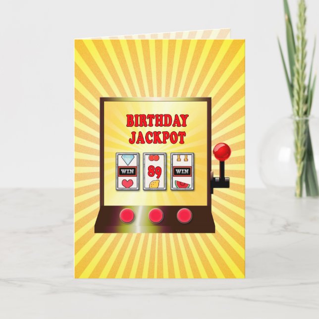 89th birthday slot machine card (Front)
