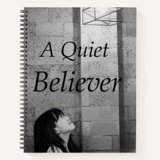 8.5" x 11" Deluxe Spiral Notebook - Quiet Believer