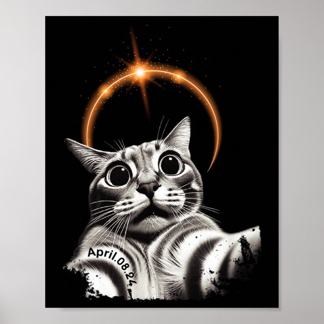 8 April 2024 Funny Selfie Cat 2024 Eclipse Totalit Poster (Front)
