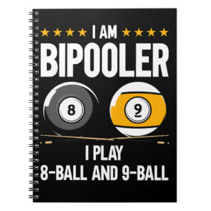 8 Ball and 9 Ball Humour Funny Billiards Notebook