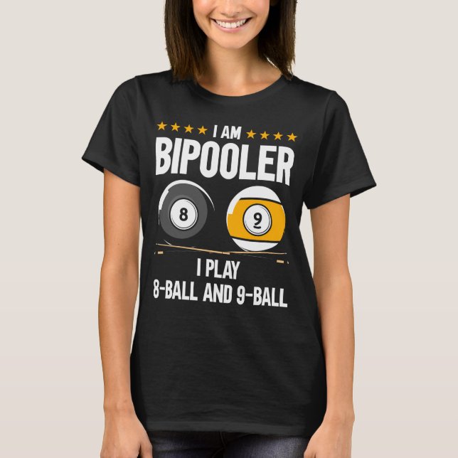 8 Ball and 9 Ball Humour Funny Billiards T-Shirt (Front)