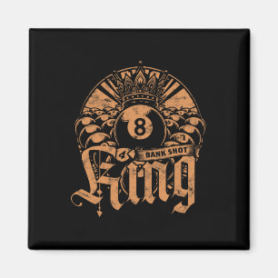 8-ball Billiards Bank Shot King  Magnet