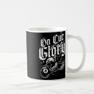 8-ball Billiards On Cue Glory  Coffee Mug