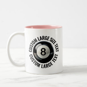8 Ball & Large Text PINK 11oz Custom Two-Tone Coffee Mug