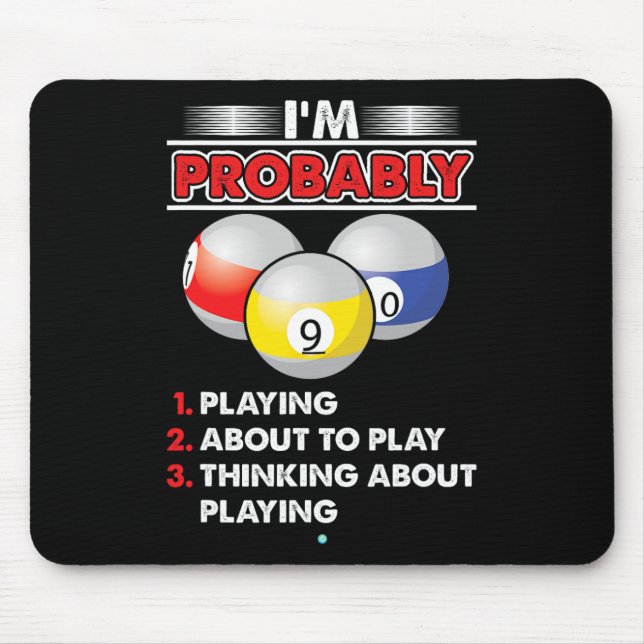 8-ball Pool Player Billiards Novelty Gift Idea  Mouse Pad (Front)