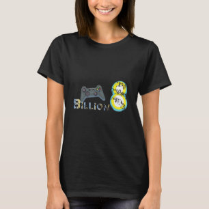 8 Billion People Gamer T-Shirt