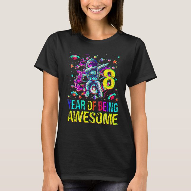 8 Birthday Year Of Being Awesome Astronaut T-Shirt (Front)