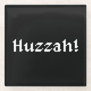 8 Bit Huzzah! Glass Coaster