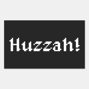8 Bit Huzzah! Rectangular Sticker