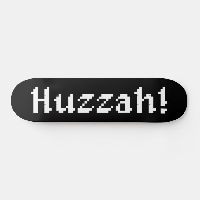8 Bit Huzzah! Skateboard (Horz)