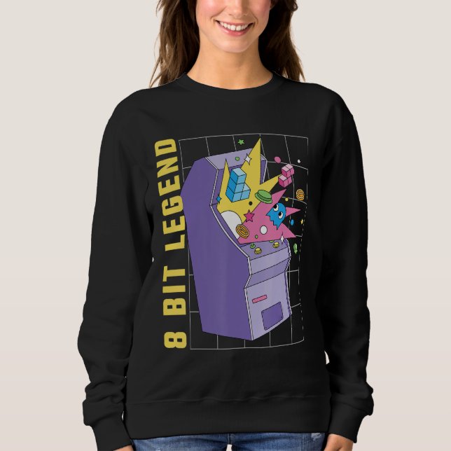 8 Bit Legend Gaming Arcade Machine Bit Concsole Vi Sweatshirt (Front)