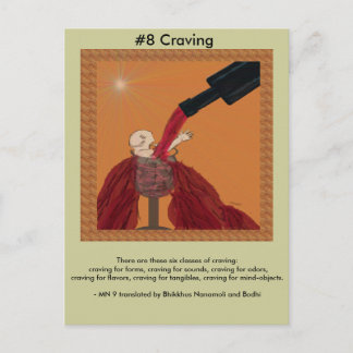 #8 Craving - from Dependent Arising Postcard
