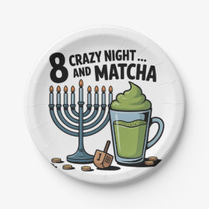 8 Crazy Nights And Matcha Hanukkah Jewish Jew Paper Plate
