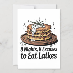 8 Latkes 8 Excuses to Eat Latkes Jewish Hanukkah Magnetic Invitation