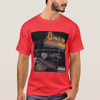 8 mile friends T-Shirt