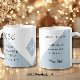 8. New Year Resolution for 2026 Year of Change  Coffee Mug