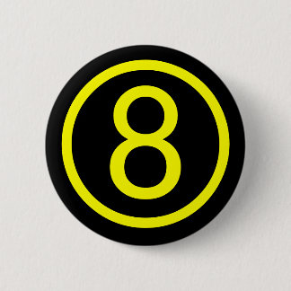 8 - number eight 6 cm round badge
