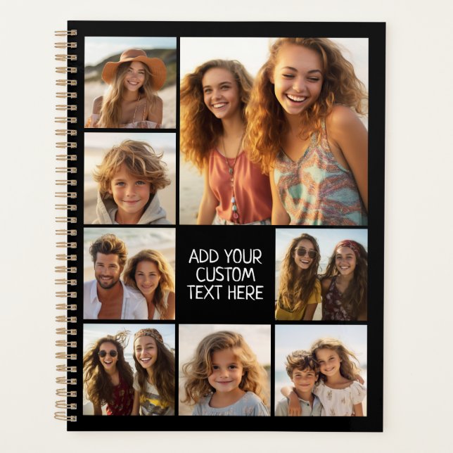 8 Photo Collage Optional Text -- Can Edit Black Planner (Front)