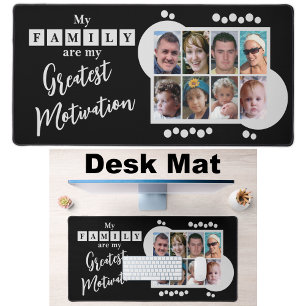 8 photo family motivation grey black desk mat