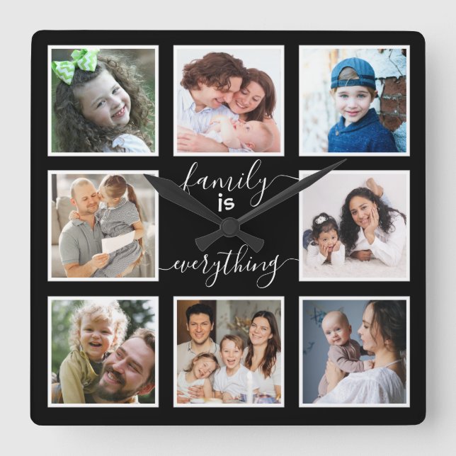 8 Photo Frame Family Is Everything Quote Black Square Wall Clock (Front)