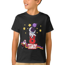 8 Today Space Themed Birthday T-Shirt