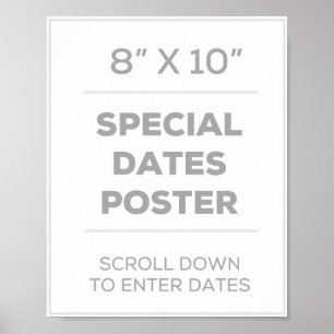 8" x 10" Special Dates Poster