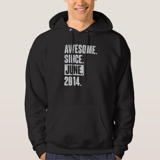 8 Year Old 8th Birthday   Awesome Since June 2014 Hoodie (Front)