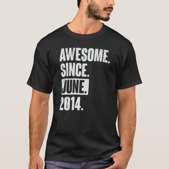 8 Year Old 8th Birthday   Awesome Since June 2014 T-Shirt (Front)