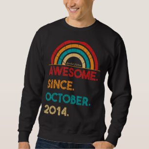 8 Year Old Awesome Since October 2014 8th Birthda Sweatshirt