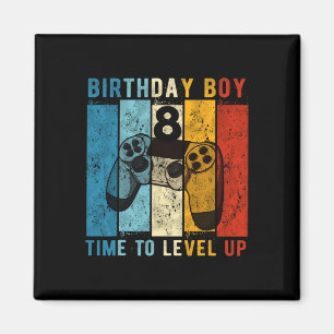 8 Year Old Birthday Boy 8 Time To Level Up 8th Bir Magnet