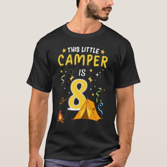 8 Year Old Camper Kids 8th Birthday Camping Costum T-Shirt (Front)