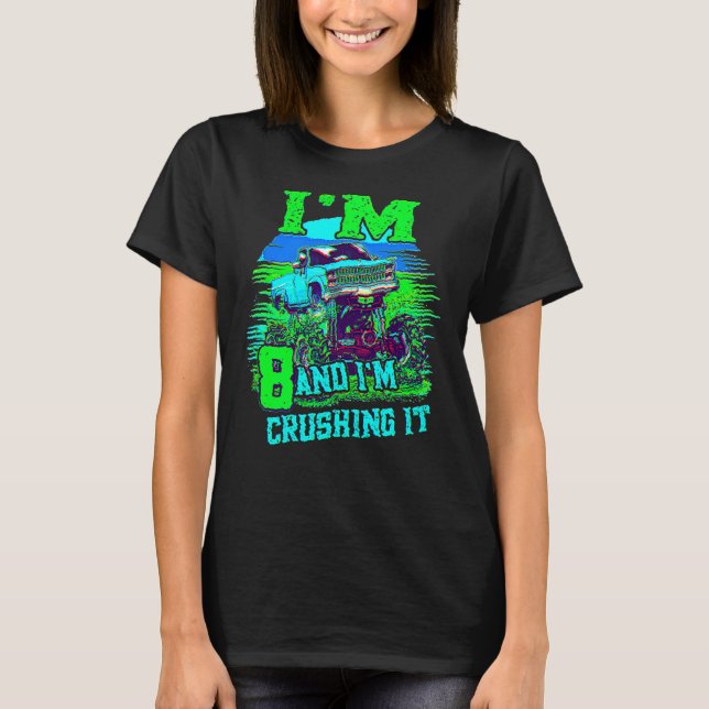 8 Year Old Crushing It Monster Truck 8th Birthday T-Shirt (Front)