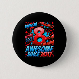 8 Year Old Gifts For Boys 8th Birthday Boy 8 Year 6 Cm Round Badge