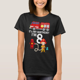 8 Year Old It's My 8th Birthday Boy Fire Truck Fir T-Shirt