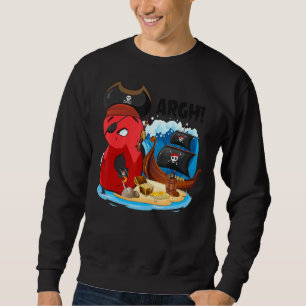 8 Year Old Pirate Birthday Pirates Ship Arr 8th Bi Sweatshirt