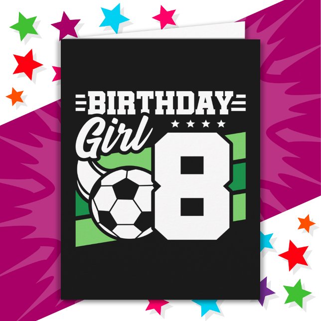8 Year Old Soccer Football Party 8th Birthday Girl Card (Creator Uploaded)