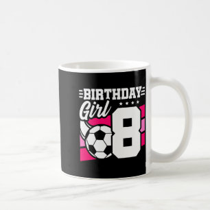 8 Year Old Soccer Football Party 8th Birthday Girl Coffee Mug