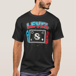 8 Year Old Video Games Gaming Level 8 Birthday B T-Shirt
