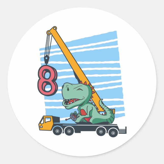 8 years 8th Birthday Mobile Crane Dinosaur Classic Round Sticker (Front)