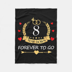 8 Years Down Forever To Go Couple 8th Wedding Anni Fleece Blanket
