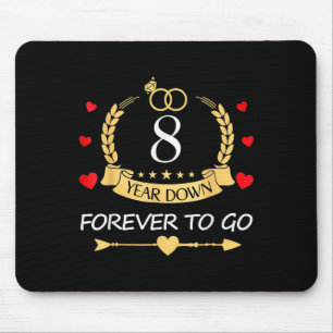 8 Years Down Forever To Go Couple 8th Wedding Anni Mouse Pad
