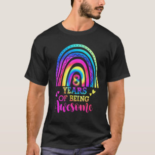 8 Years Of Being Awesome 8th Birthday Tie Dye Rain T-Shirt